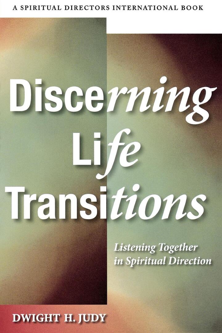 Cover image for Discerning Life Transitions ISBN 9780819224071